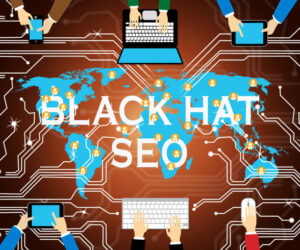 Black Hat SEO: Toxic Strategy That Endangers Growth and Erases Your Online Authority